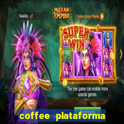 coffee plataforma de jogos